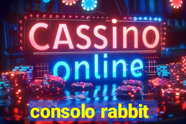 consolo rabbit